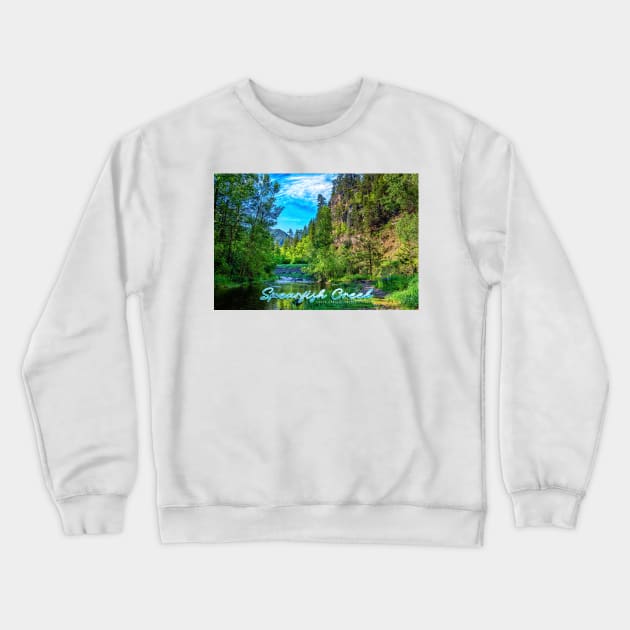 Spearfish Creek in the Black Hills Crewneck Sweatshirt by Gestalt Imagery